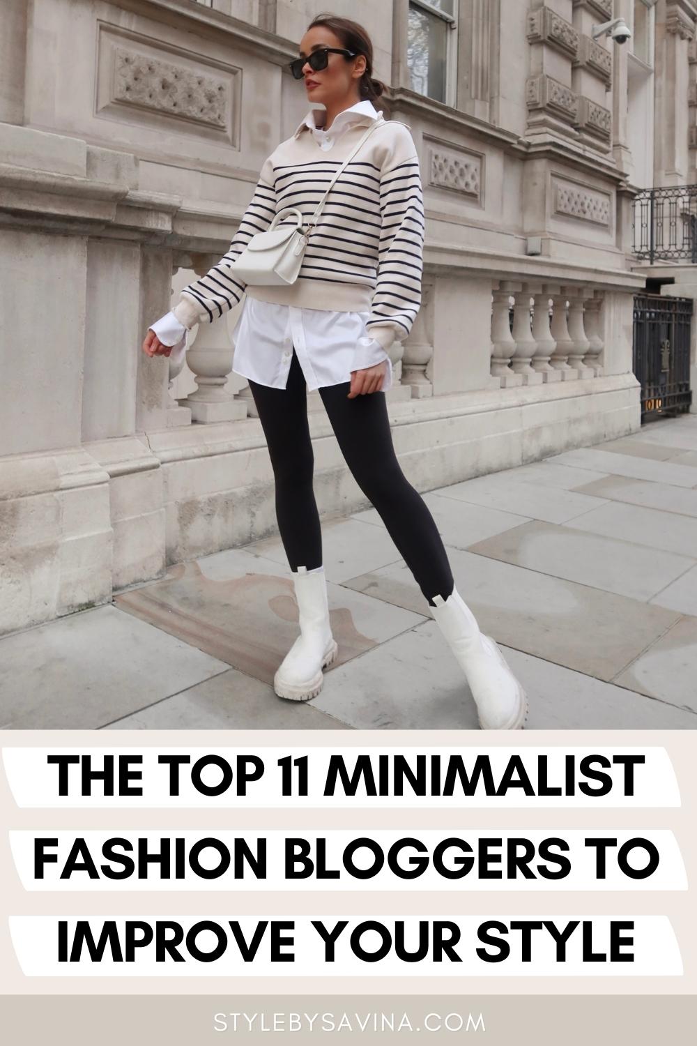 The Top 11 Minimalist Fashion Bloggers To Improve Your Style