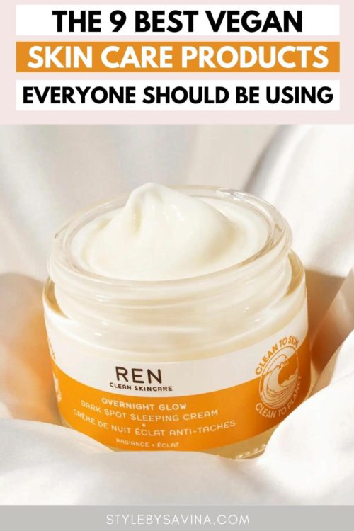 The 9 Best Vegan Skin Care Products Everyone Should Be Using