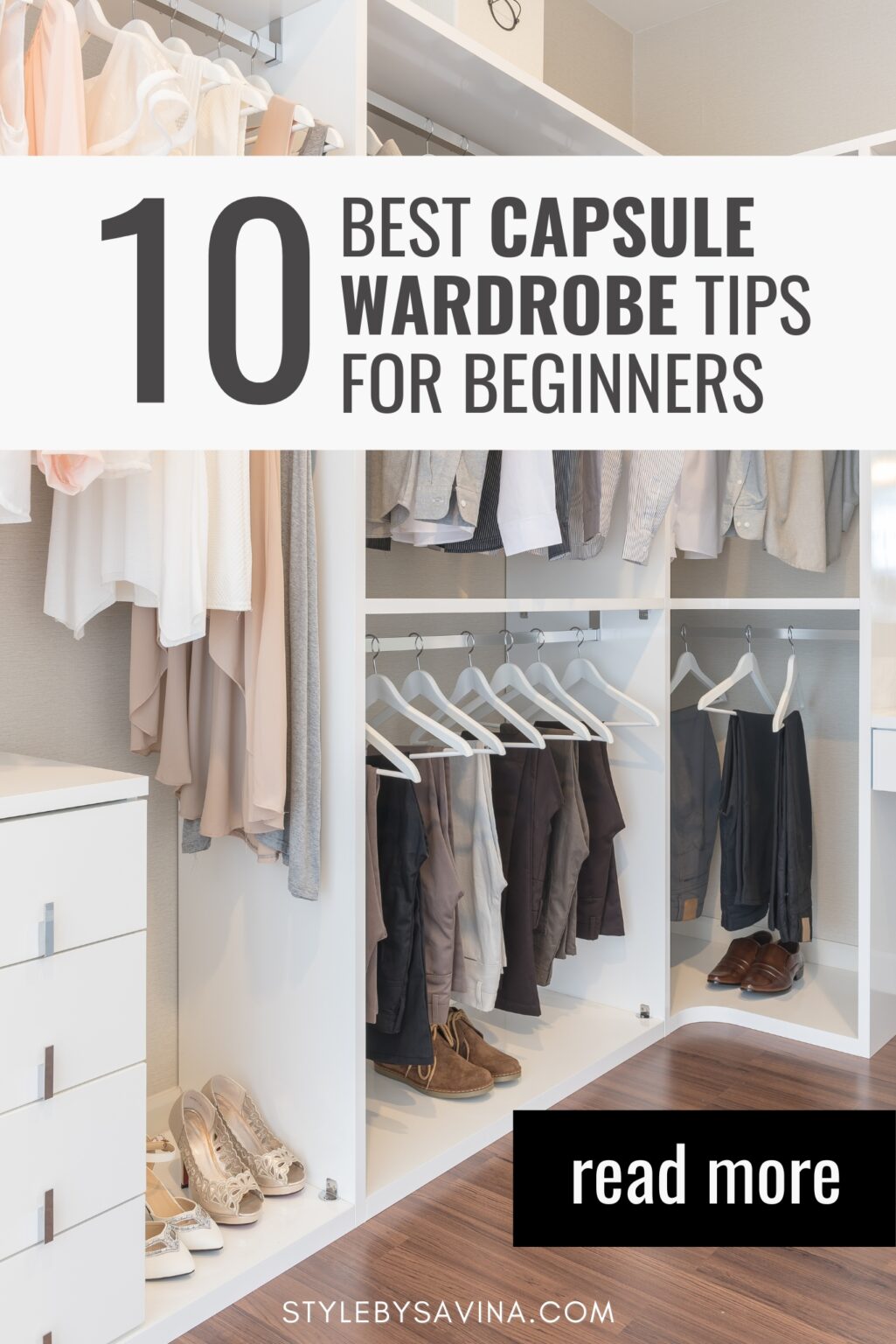 10 Best Capsule Wardrobe Tips For Beginners You Need To Know