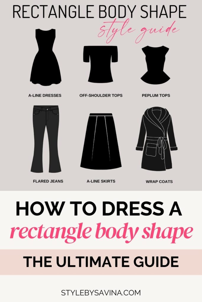 How To Dress A Rectangle Body Shape: Ultimate Style Guide